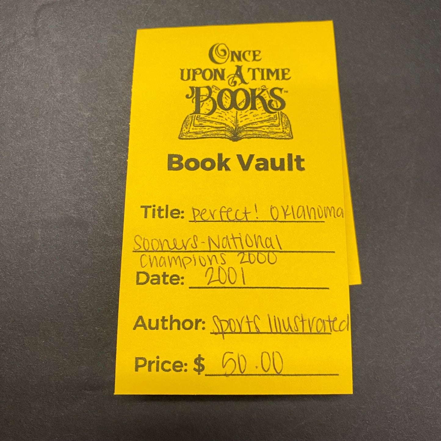 Perfect! Oklahoma Sooners: National Champions 2000 - Sports Illustrated - 2001