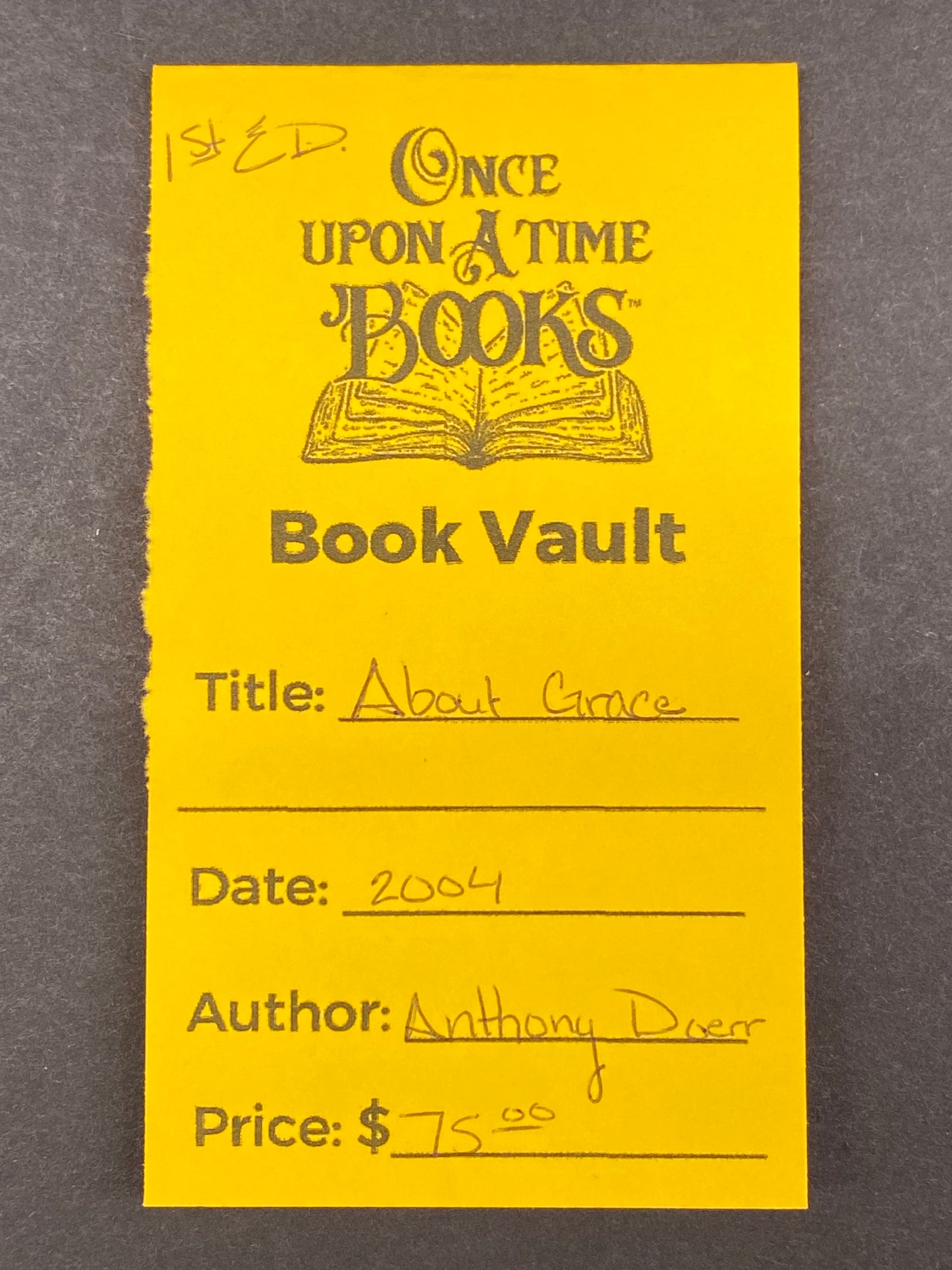 About Grace - Anthony Doerr - First Edition - 2004