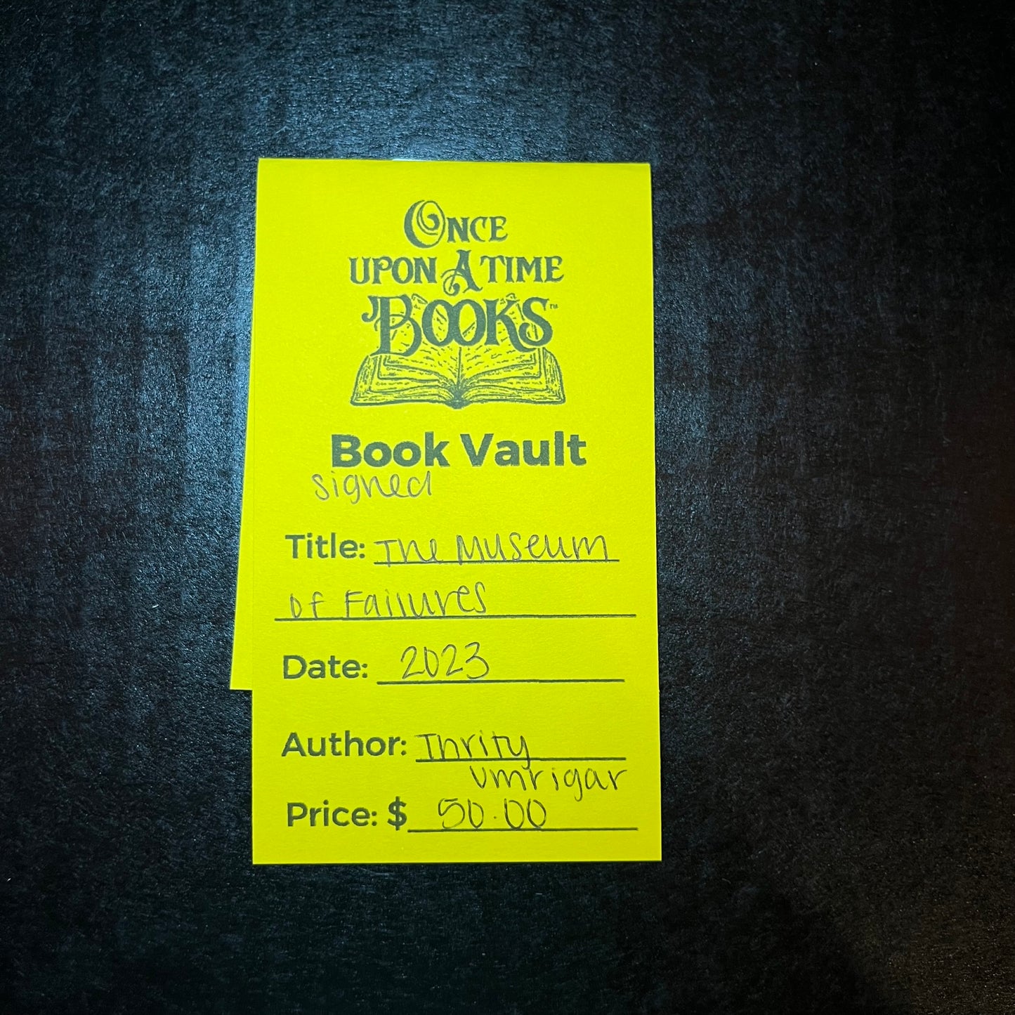 The Museum of Failures - Thrity Umrigar - Signed Copy - 2023