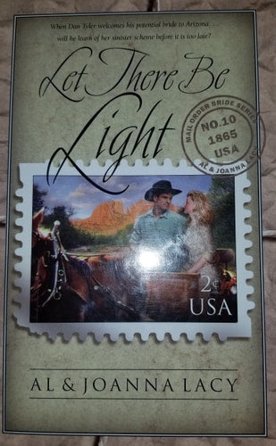 Let There Be Light (Mail Order Bride Series #10)