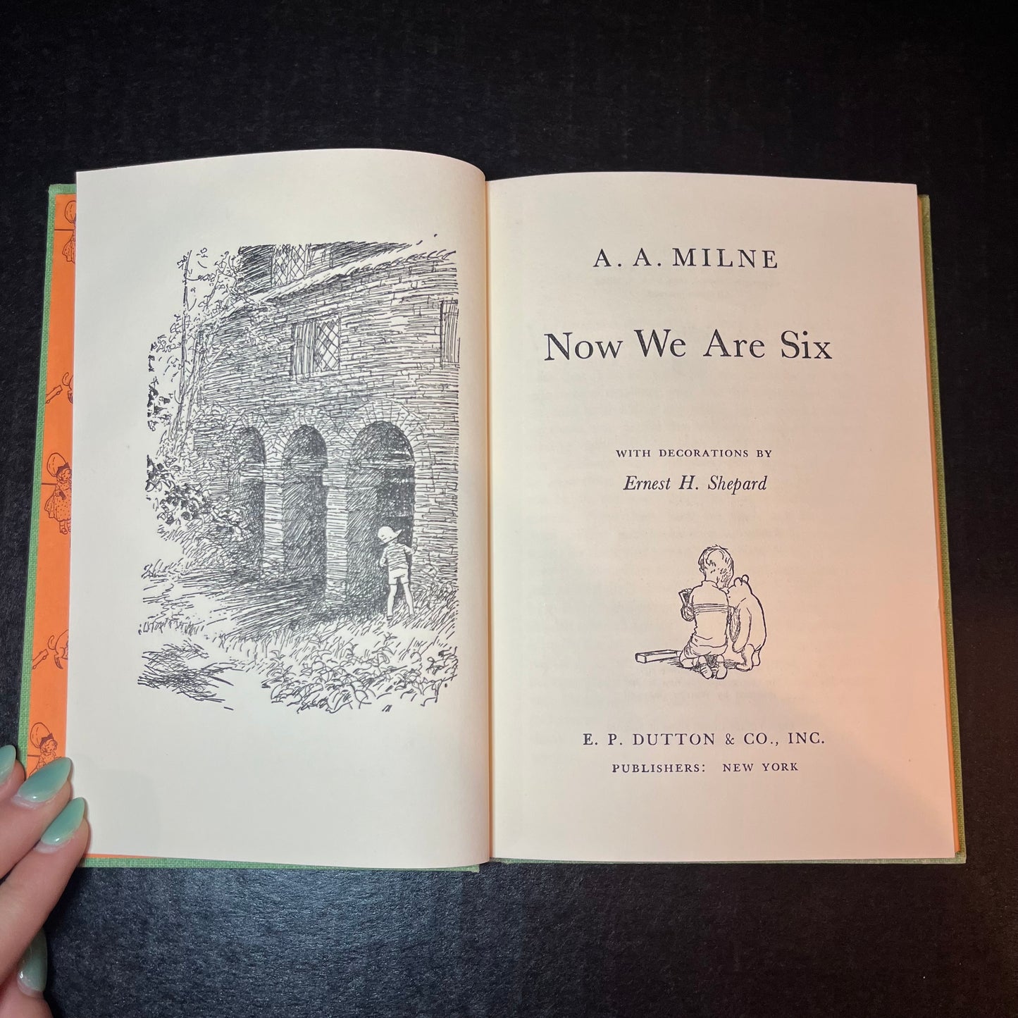Now We Are Six - A. A. Milne - 1st Thus - 1961