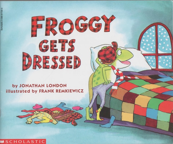 Froggy Gets Dressed