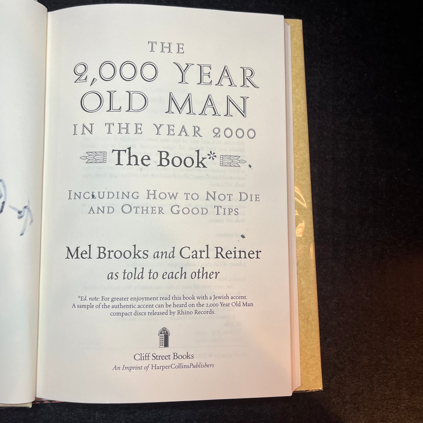 The 2000 Year Old Man in the Year 2000 - Carl Reiner and Mel Brooks - Signed Copy (Both Authors) - 1997