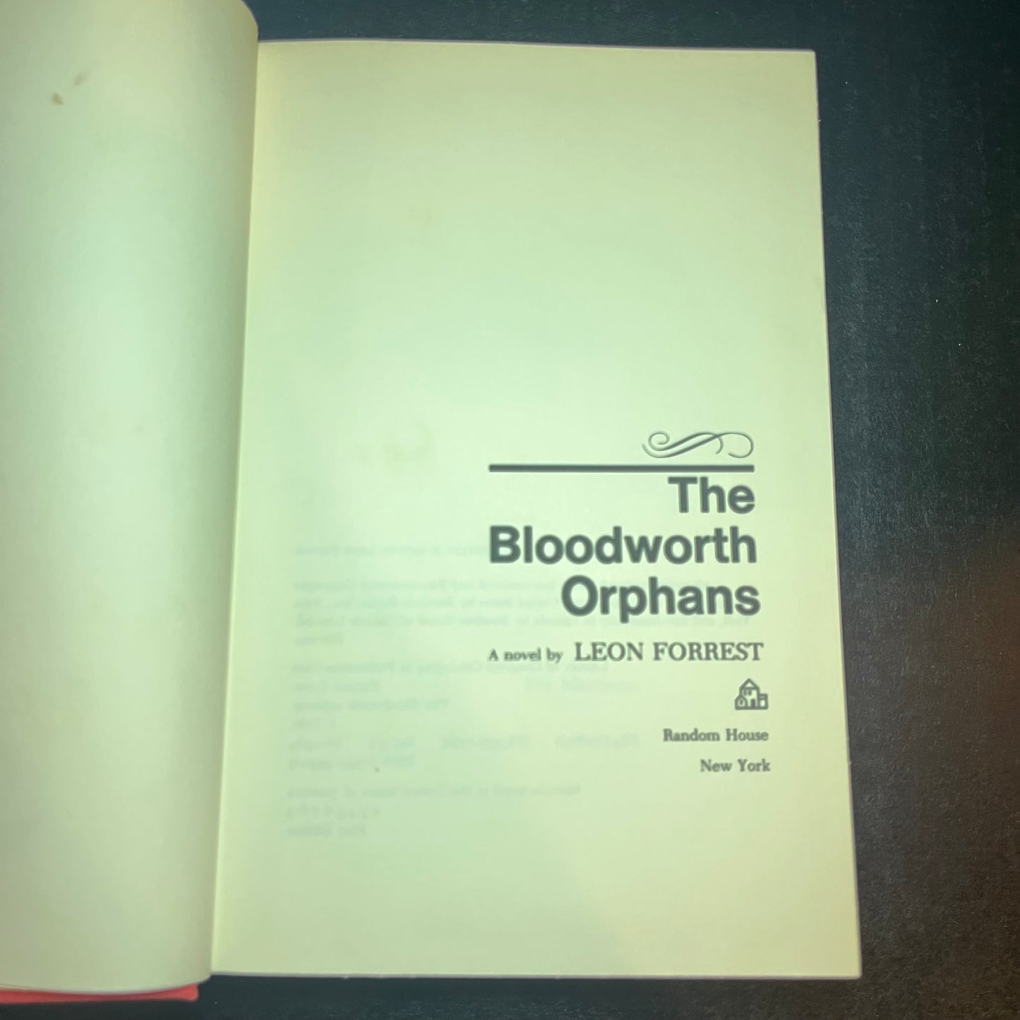 The Bloodworth Orphans - Leon Forrest - 1st Edition Scarce - 1977