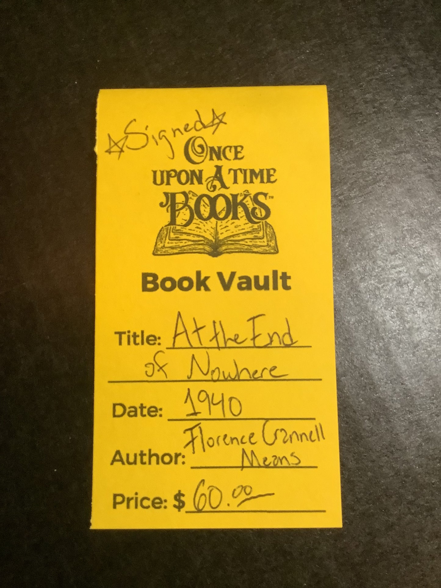 At the End of Nowhere - Florence Crannell Means - Signed - 1940