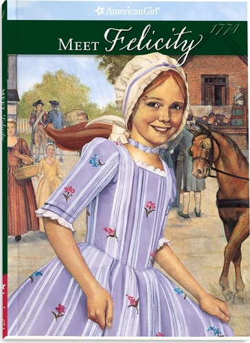 Meet Felicity An American Girl