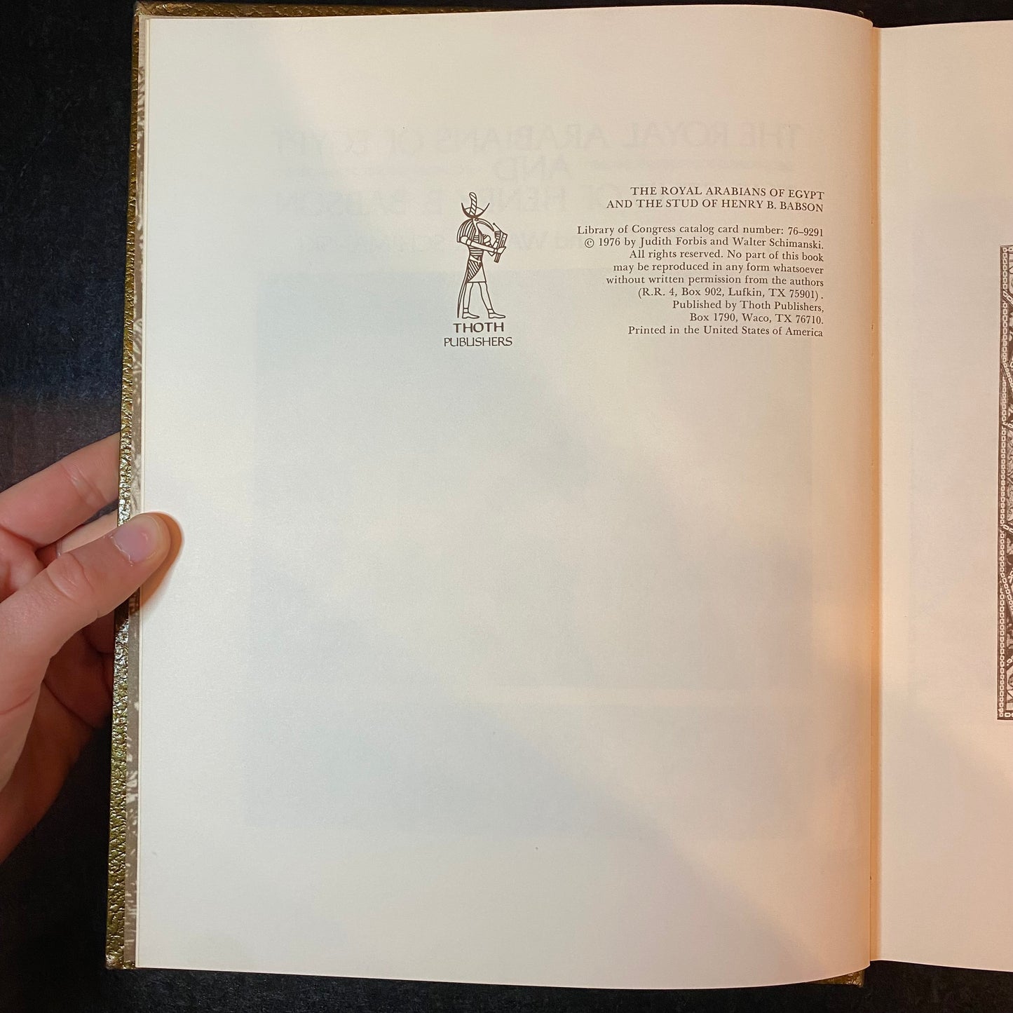 The Royal Arabians of Egypt and The Stud of Henry B. Babson - Judith Forbis & Walter Schimanski - 1st Edition - 1976