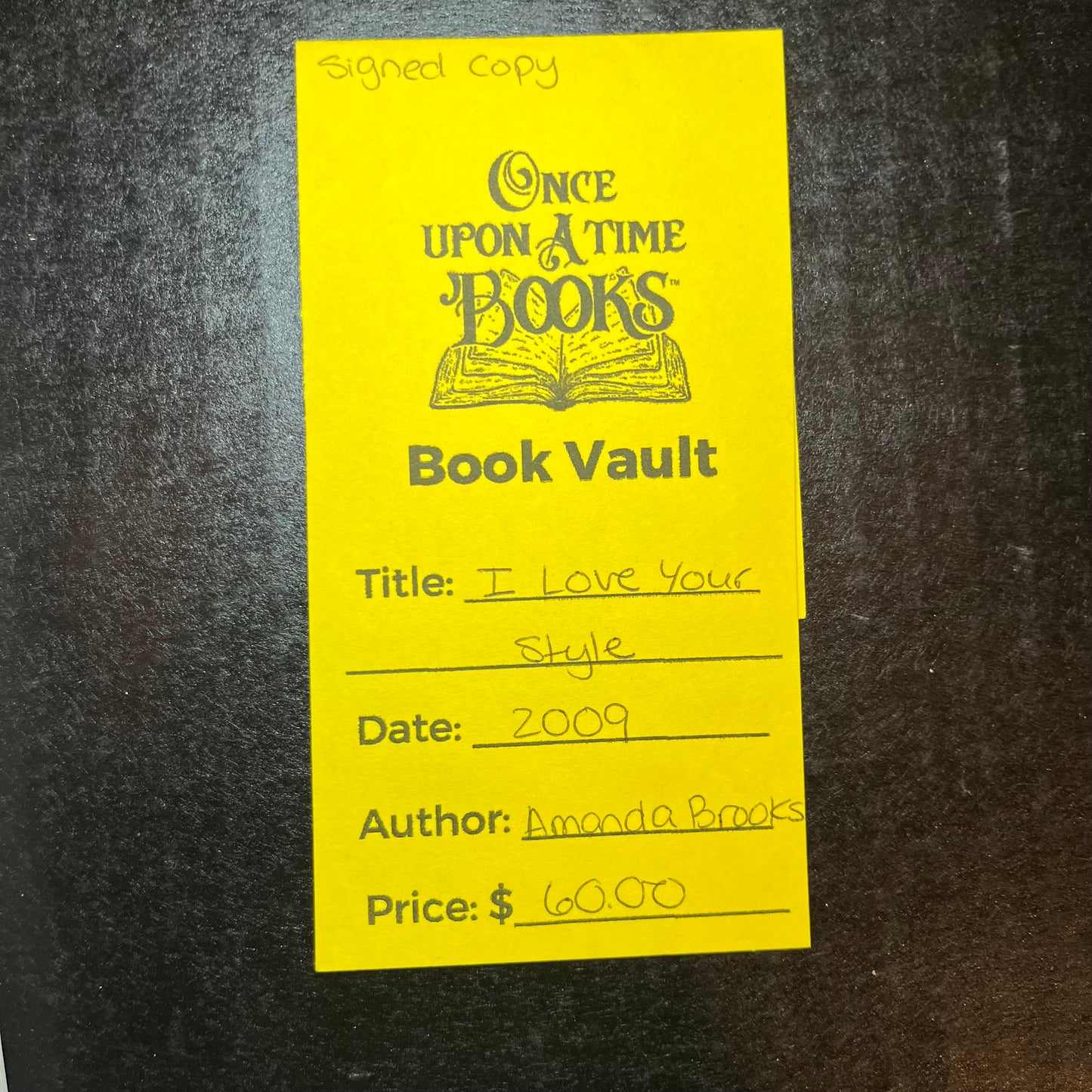 I Love Your Style - Amanda Brooks - Signed - 2009