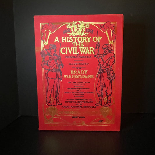 A History of the Civil War - Benson J. Lossing - 2012