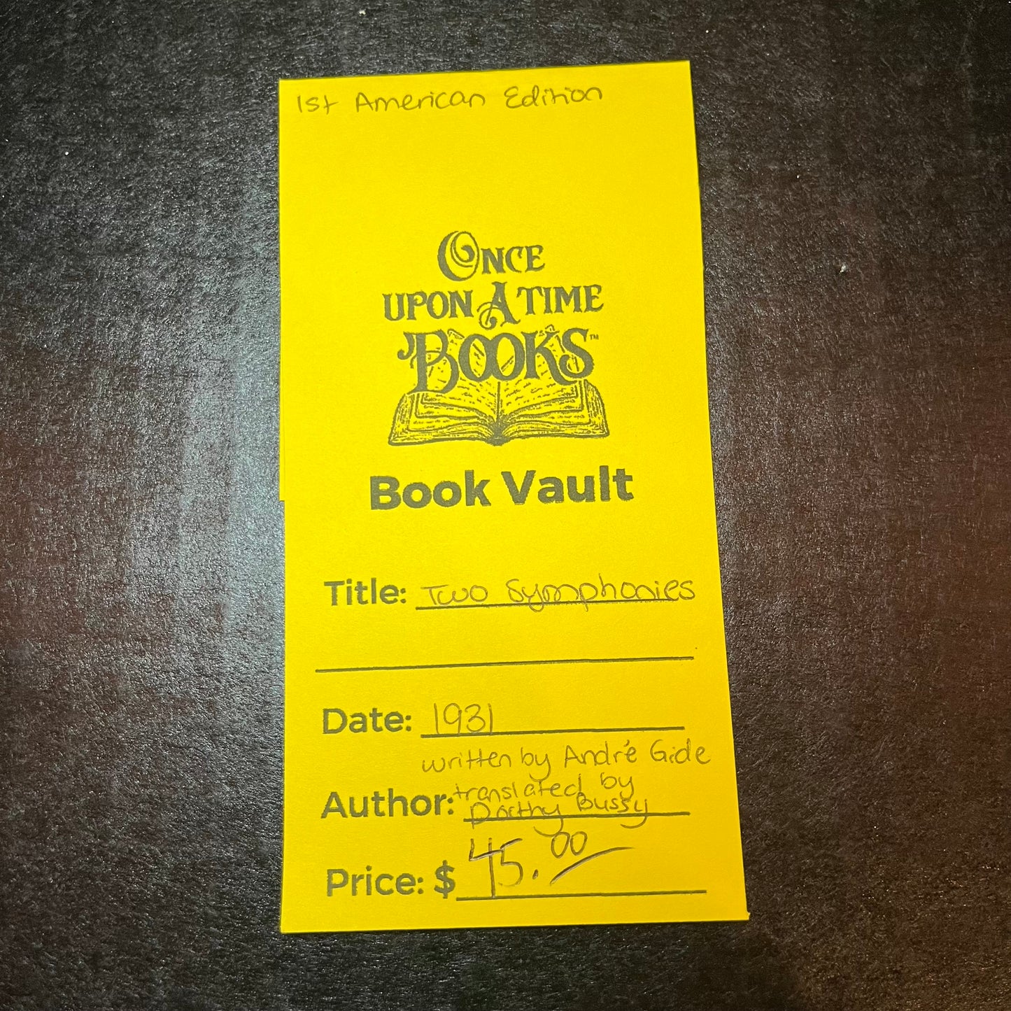 Two Symphonies - André Gide translated by Dorthy Bussy - 1st American Edition