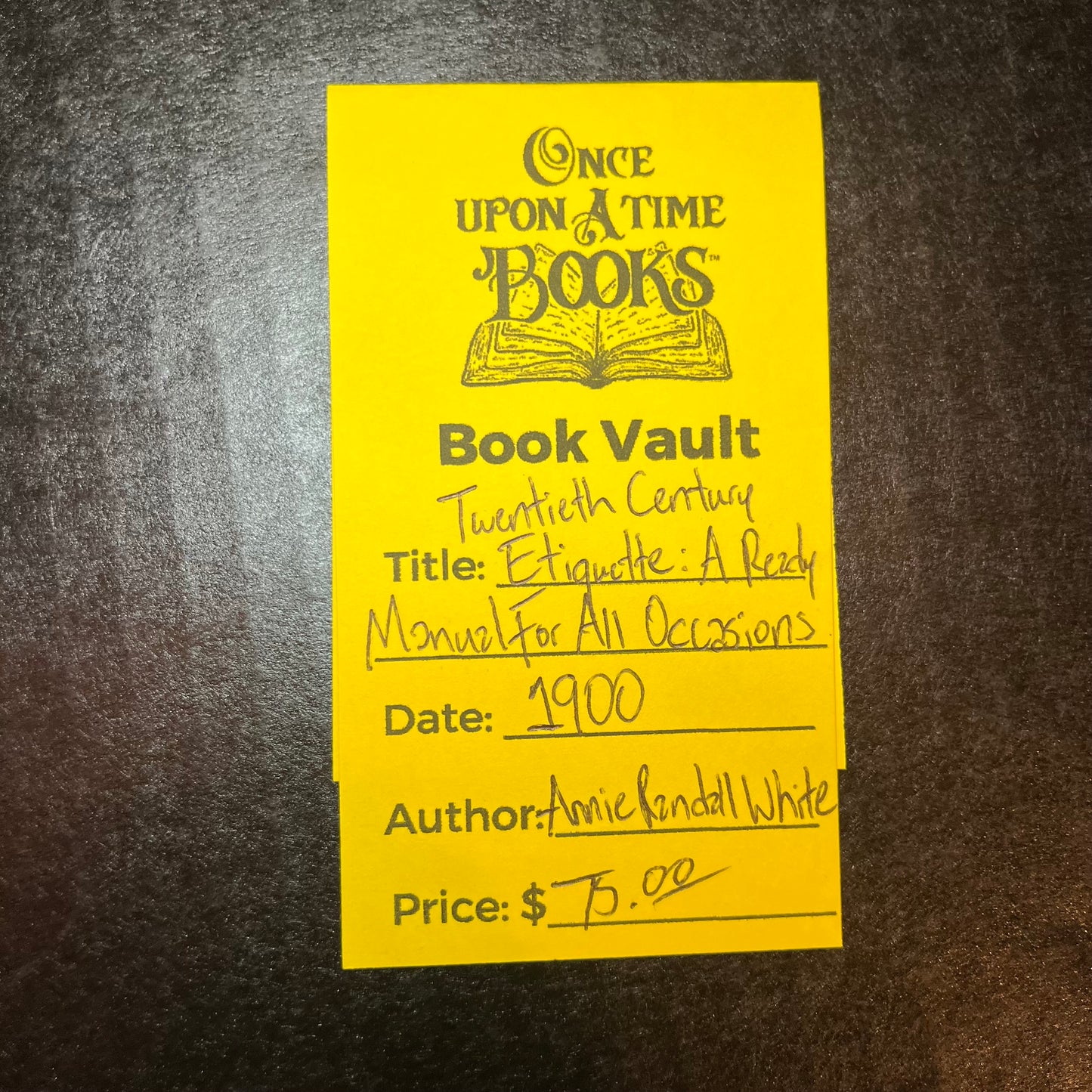 Etiquette : A Ready Manual For All Occasions - Annie Randal White - Twentieth Century - 1900