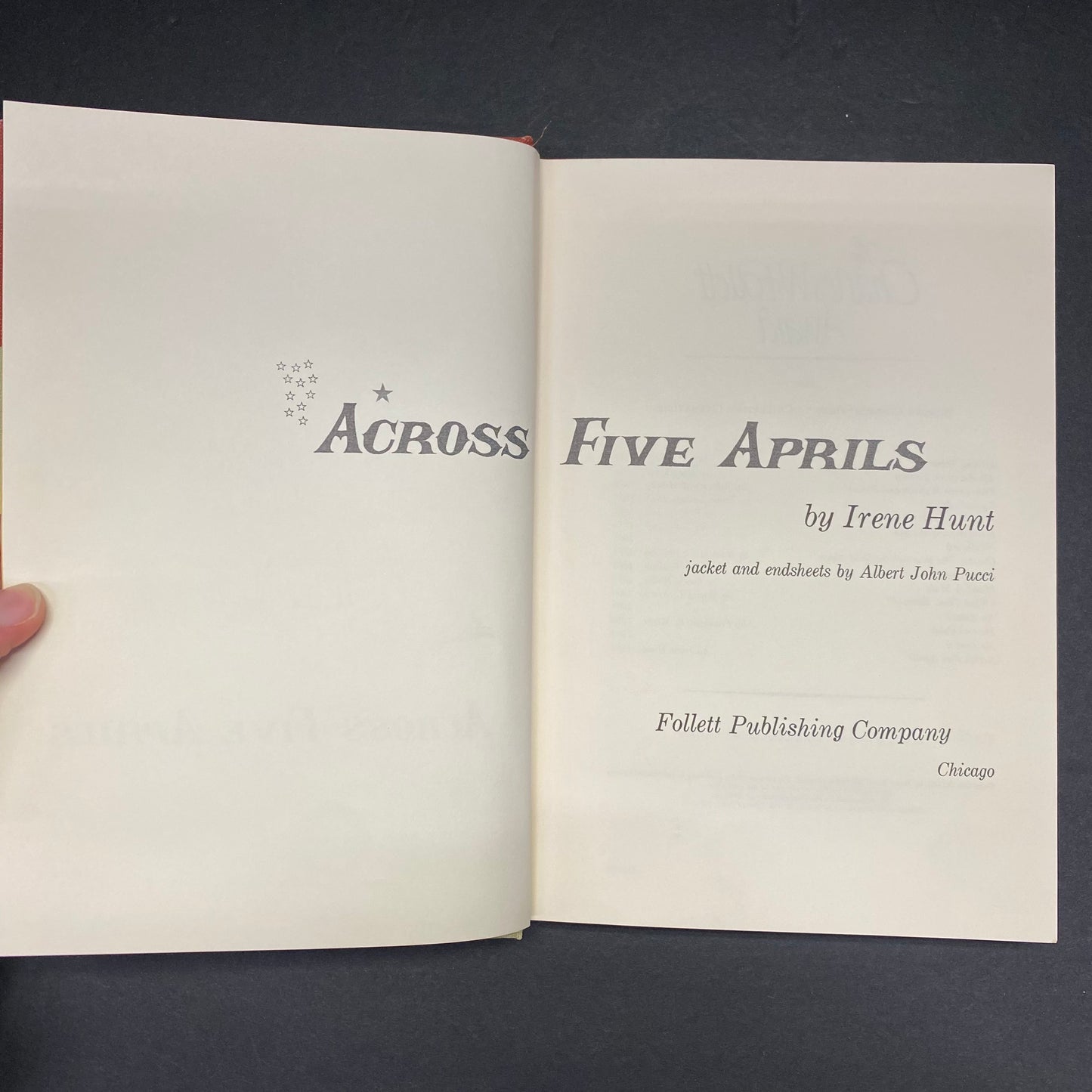 Across Five Aprils - Irene Hunt - Signed - Early Print - 1964