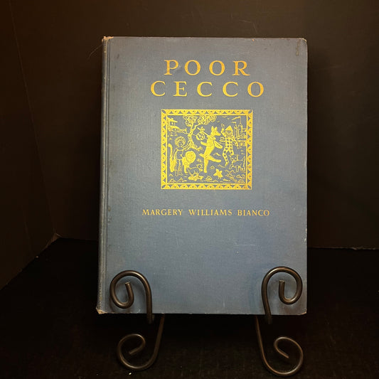 Poor Cecco - Margery Williams Bianco - 1st Edition - 1925