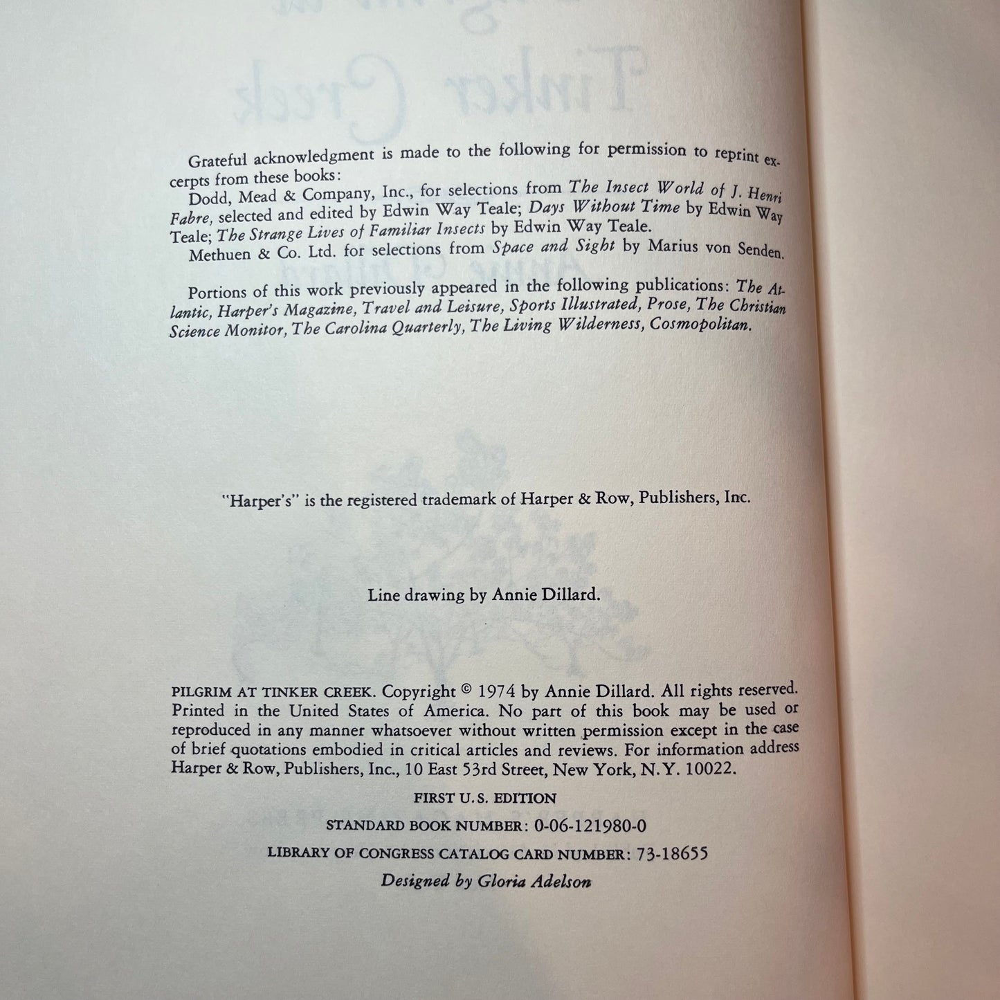 Pilgrim at Tinker Creek - Annie Dillard - 1st Edition - 1974