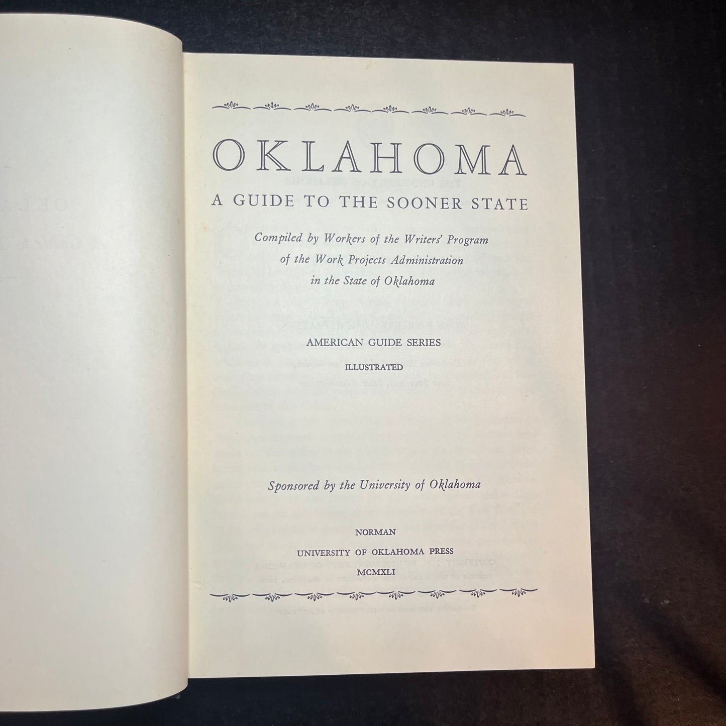 Oklahoma A Guide To The Sooner State - American Guide Series - 1947