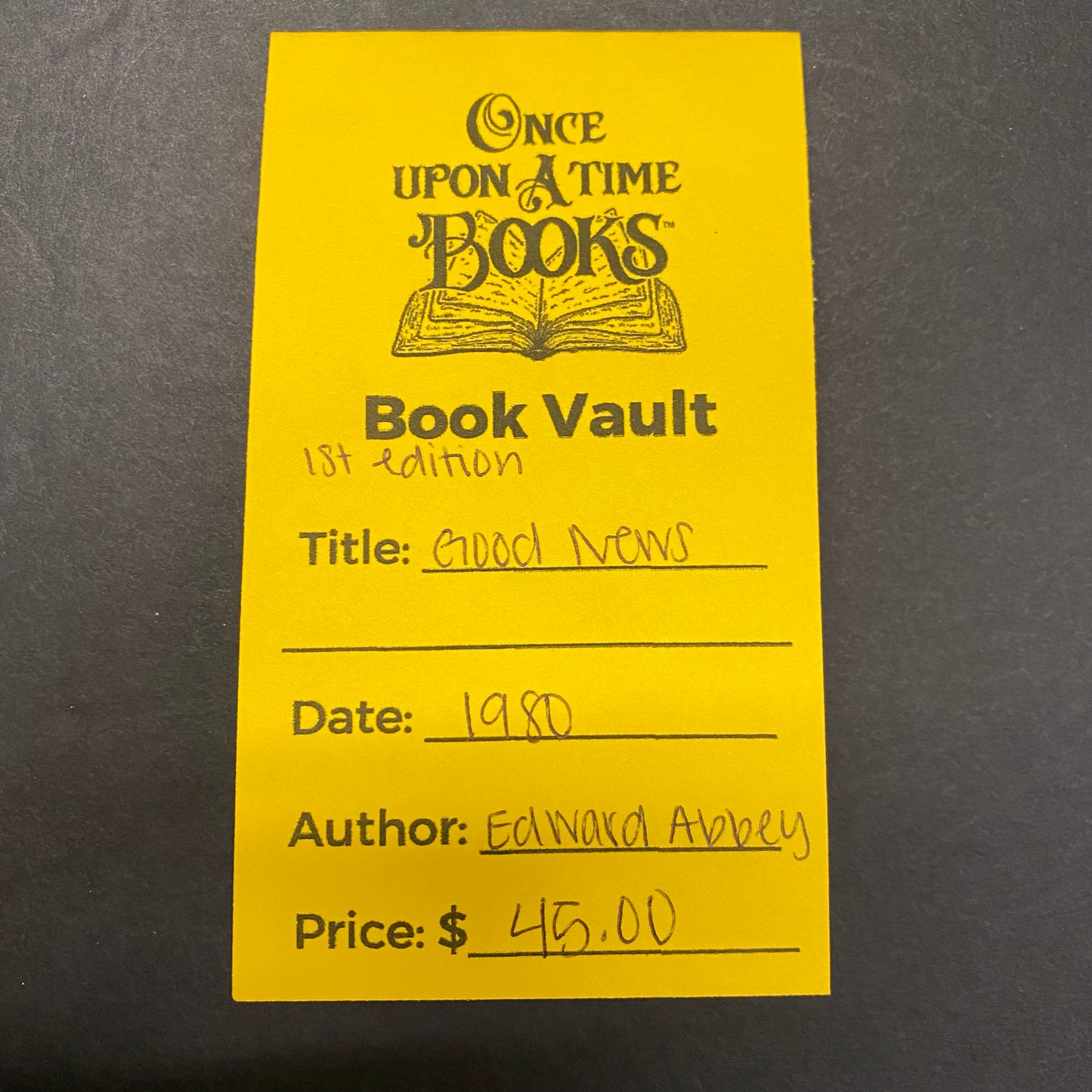 Good News - Edward Abbey - 1st Edition - 1980