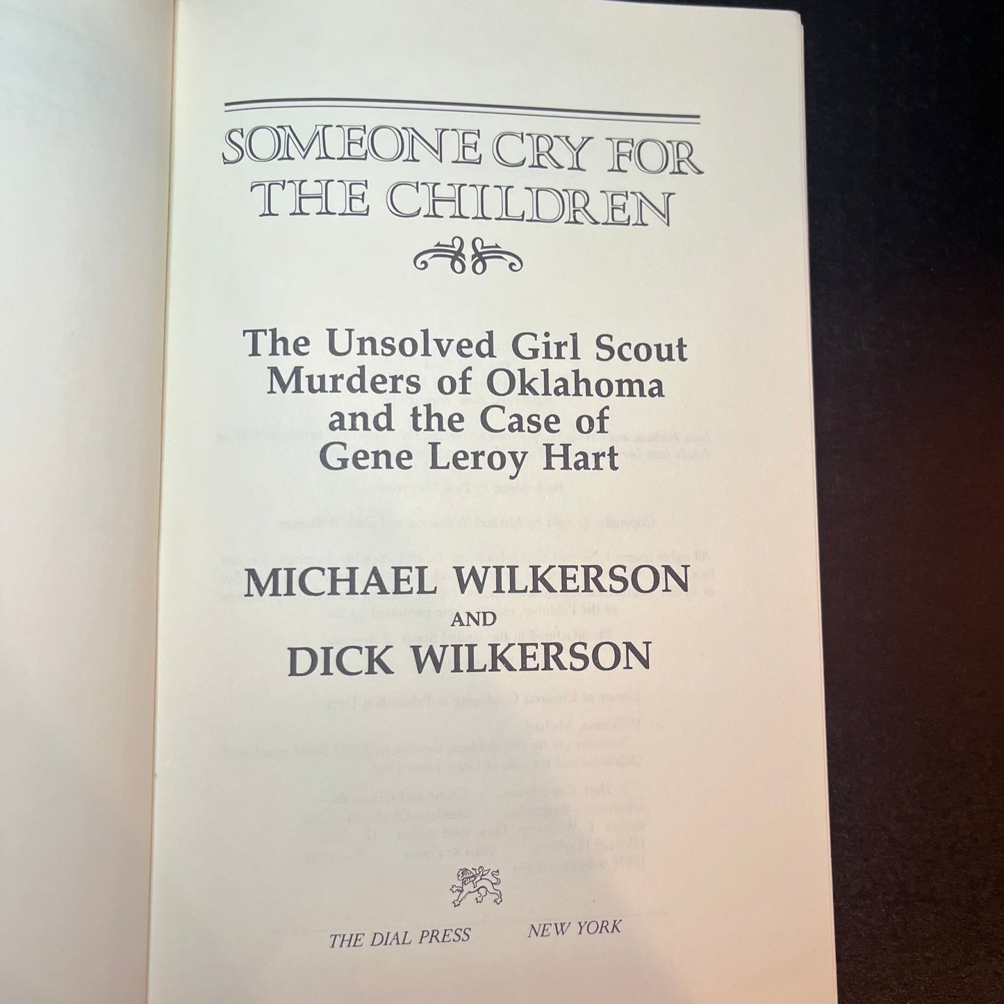 Someone Cry for the Children - Michael Wilkerson & Dick Wilkerson - Signed Copy - 1981