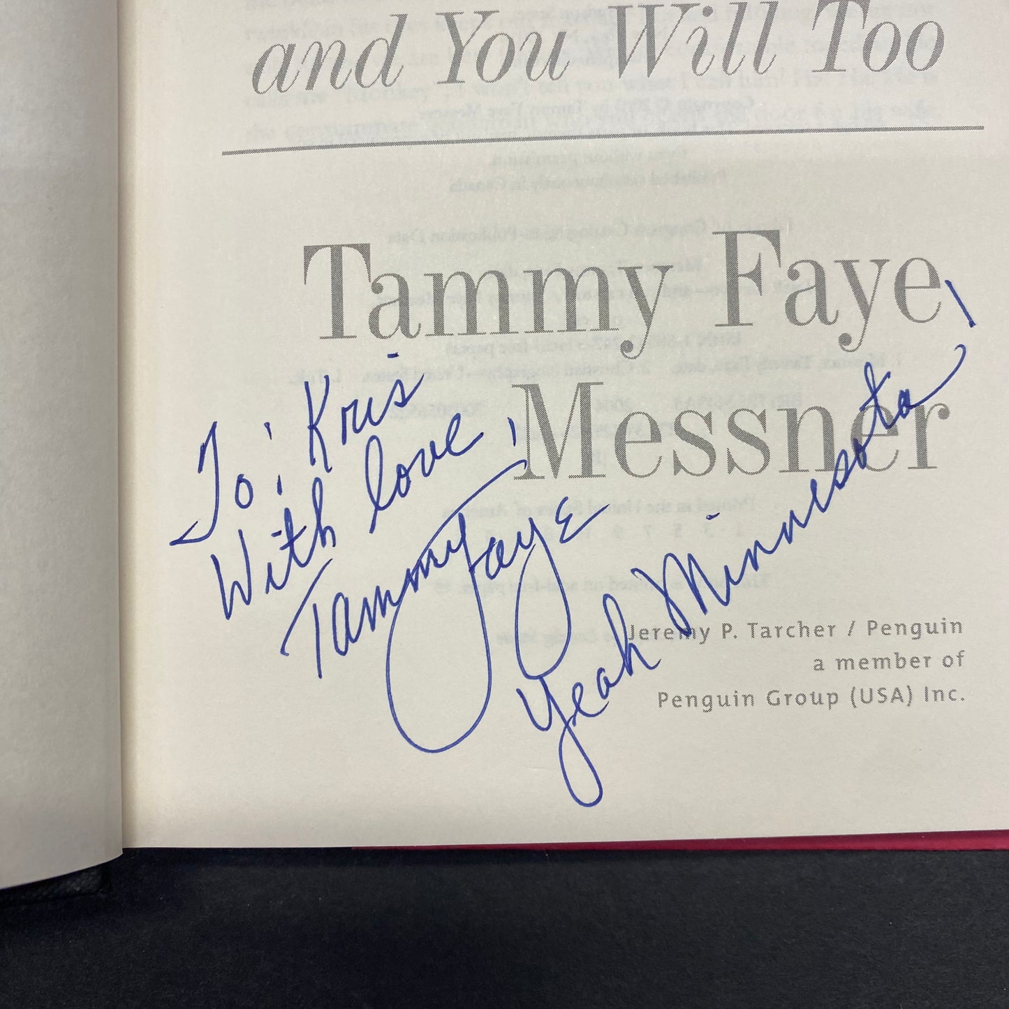 I Will Survive... And You Will, Too! - Tammy Faye Messner - Signed - 1st Edition - 2003