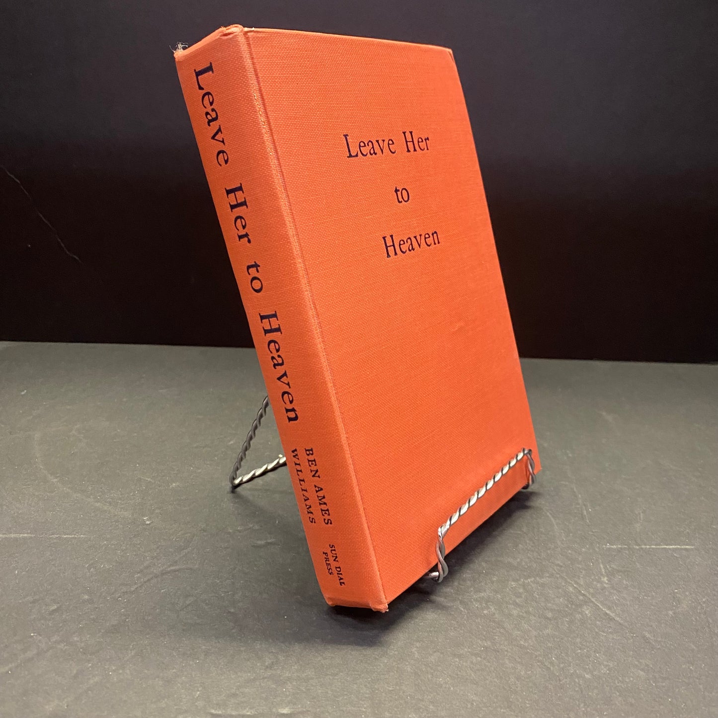 Leave Her to Heaven - Ben Ames Williams - 1st Edition - 1947
