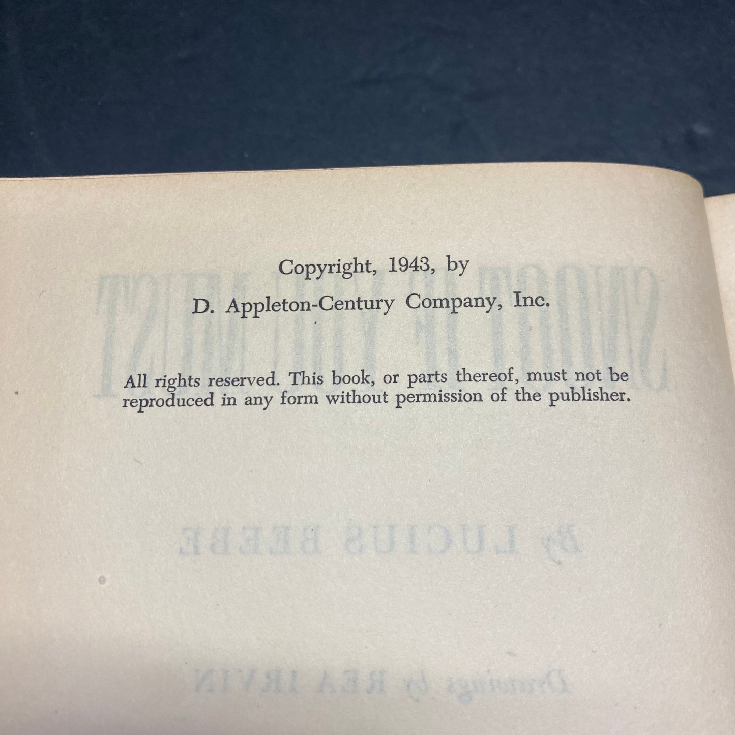 Snoot If You Must - Lucius Beebe - Signed - 1943