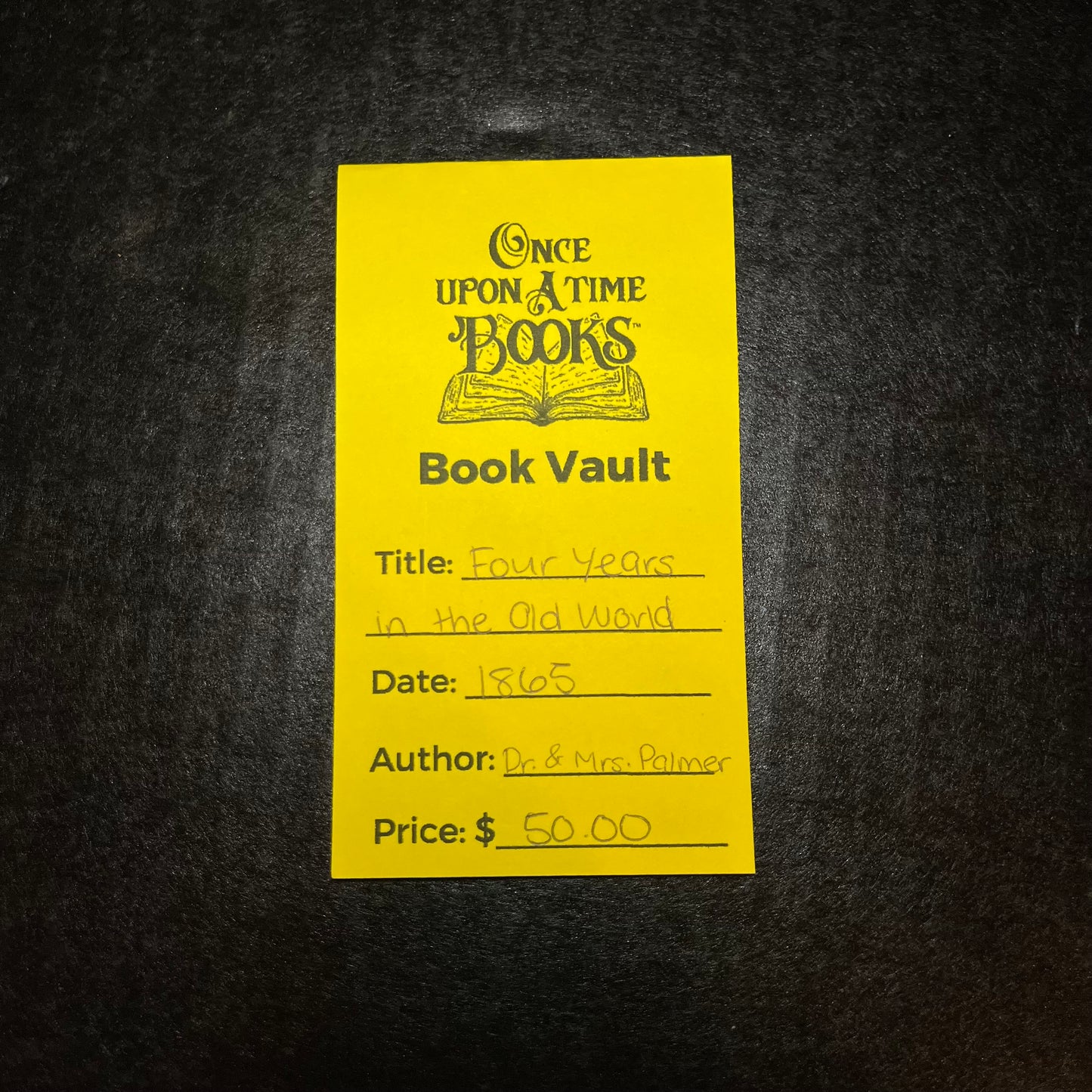 Four Years in the Old World - Dr. and Mrs. Palmer - 1865