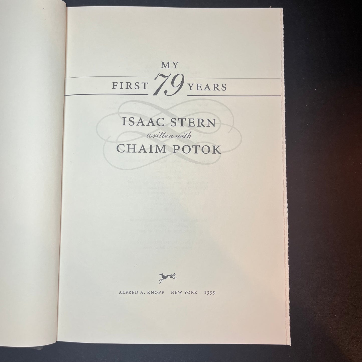 Isaac Stern My First 79 Years - Isaac Stern and Chaim Potok - Signed Copy - 1999
