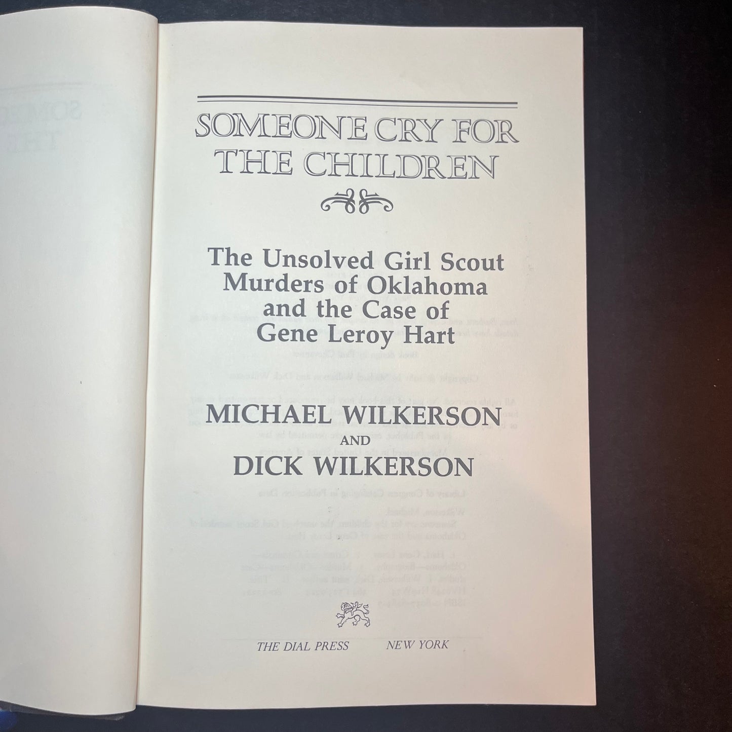 Someone Cry for the Children - Michael Wilkerson and Dick Wilkerson - 1st Edition - 1981