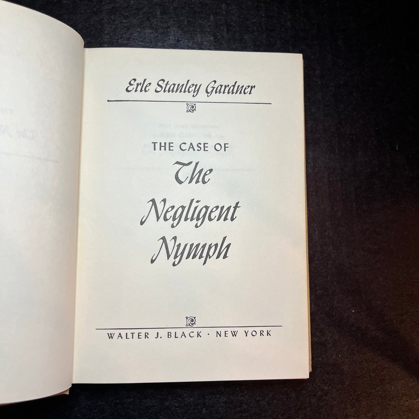 The Case of the Negligent Nymph - Erle Stanley Gardner - Very Scarce - 1950