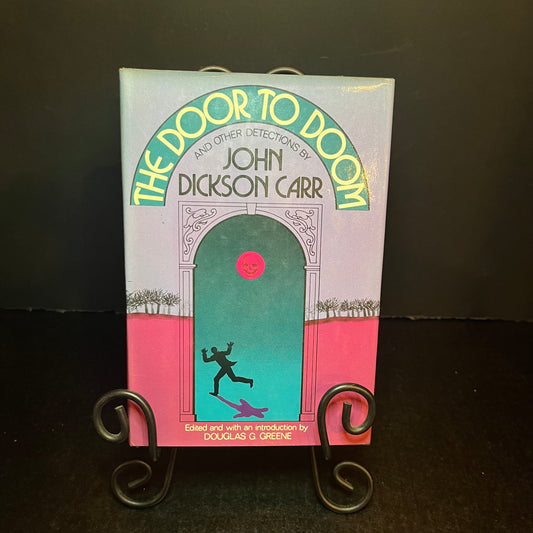 The Door to Doom - John Dickson Carr - 1st Edition - 1980