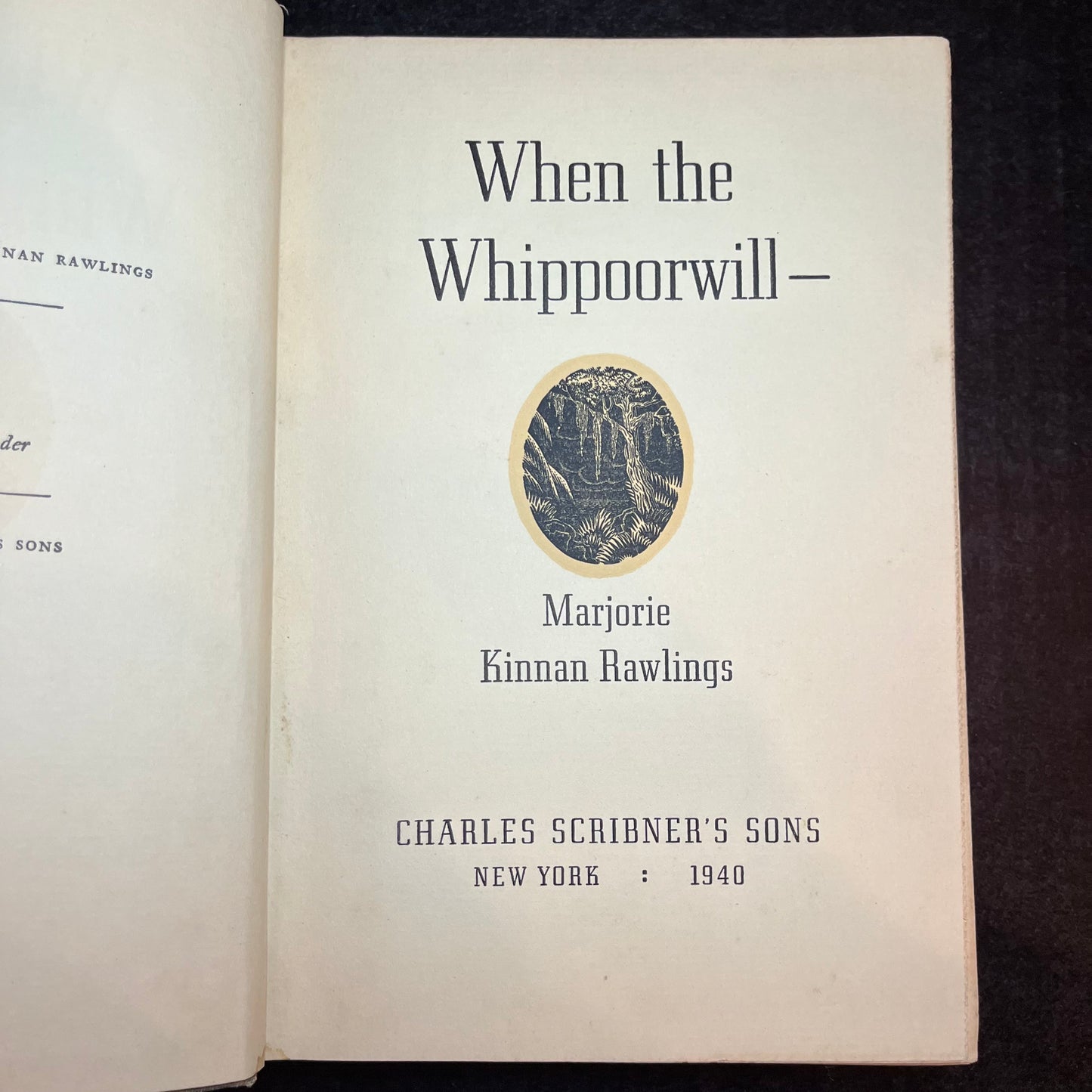 When The Whippoorwill - Majorie Kinnan Rawlings -1940