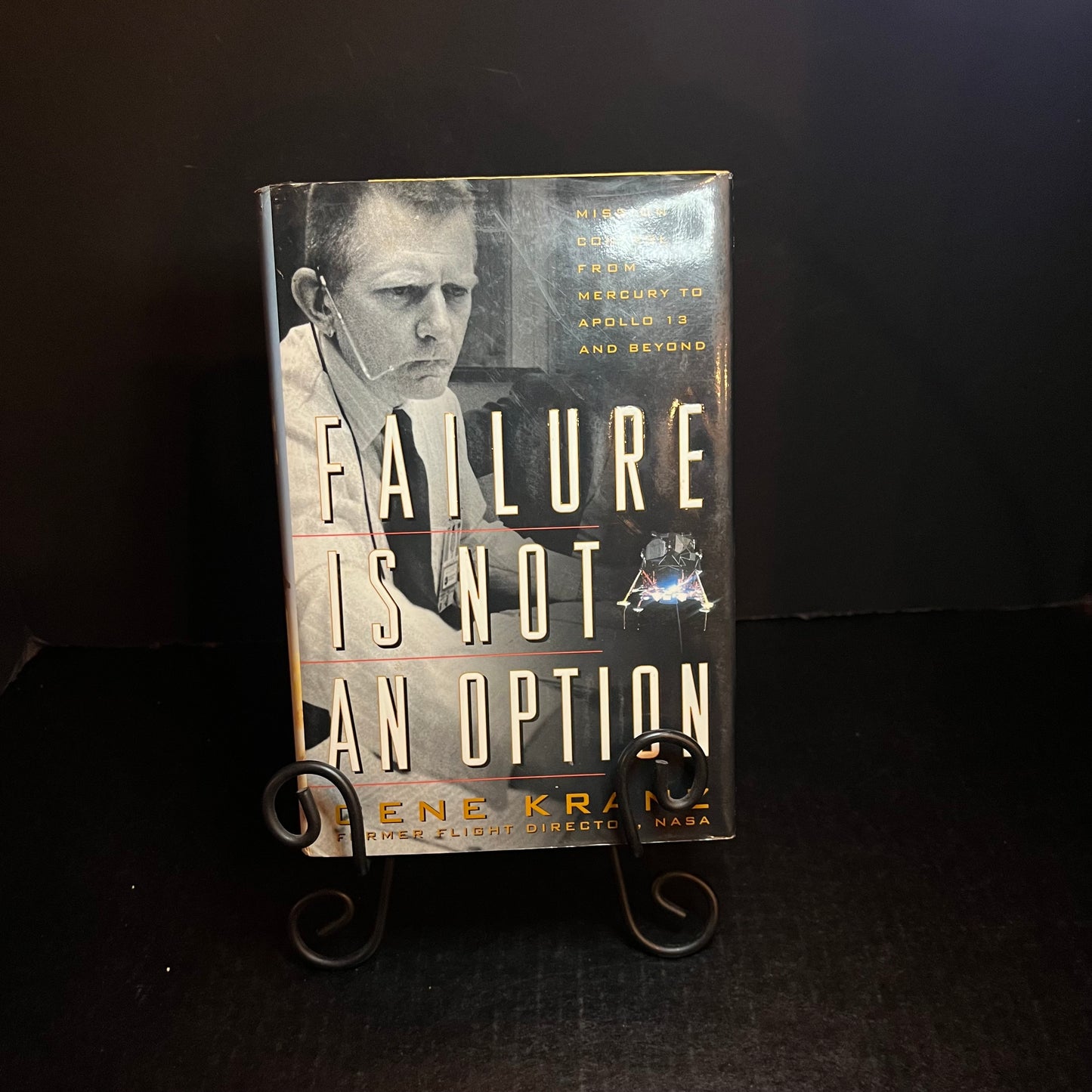 Failure Is Not an Option - Gene Kranz - Signed Copy - 13th Print - 2000