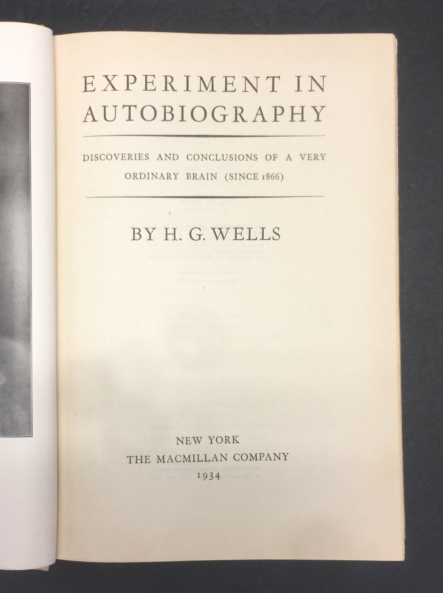 Experiment in Autobiography - H.G. Wells - 1st Edition - 1934