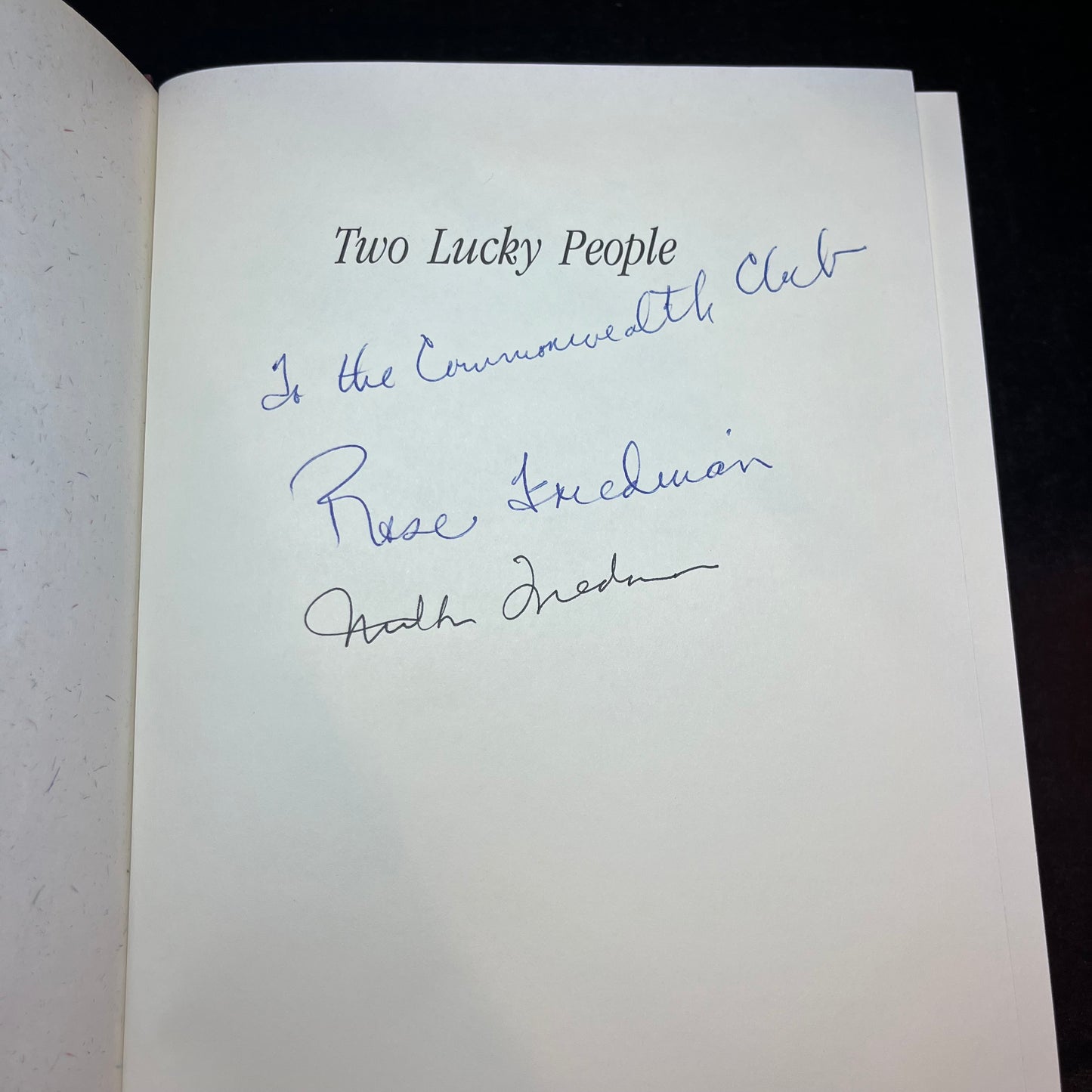 Two Lucky People Memoirs - Milton and Rose. D Freidman - 2x Signed Copy - 1998