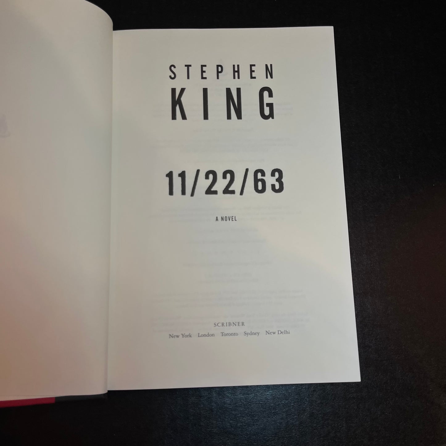 11/22/63 - Stephen King - 1st Edition - 2011