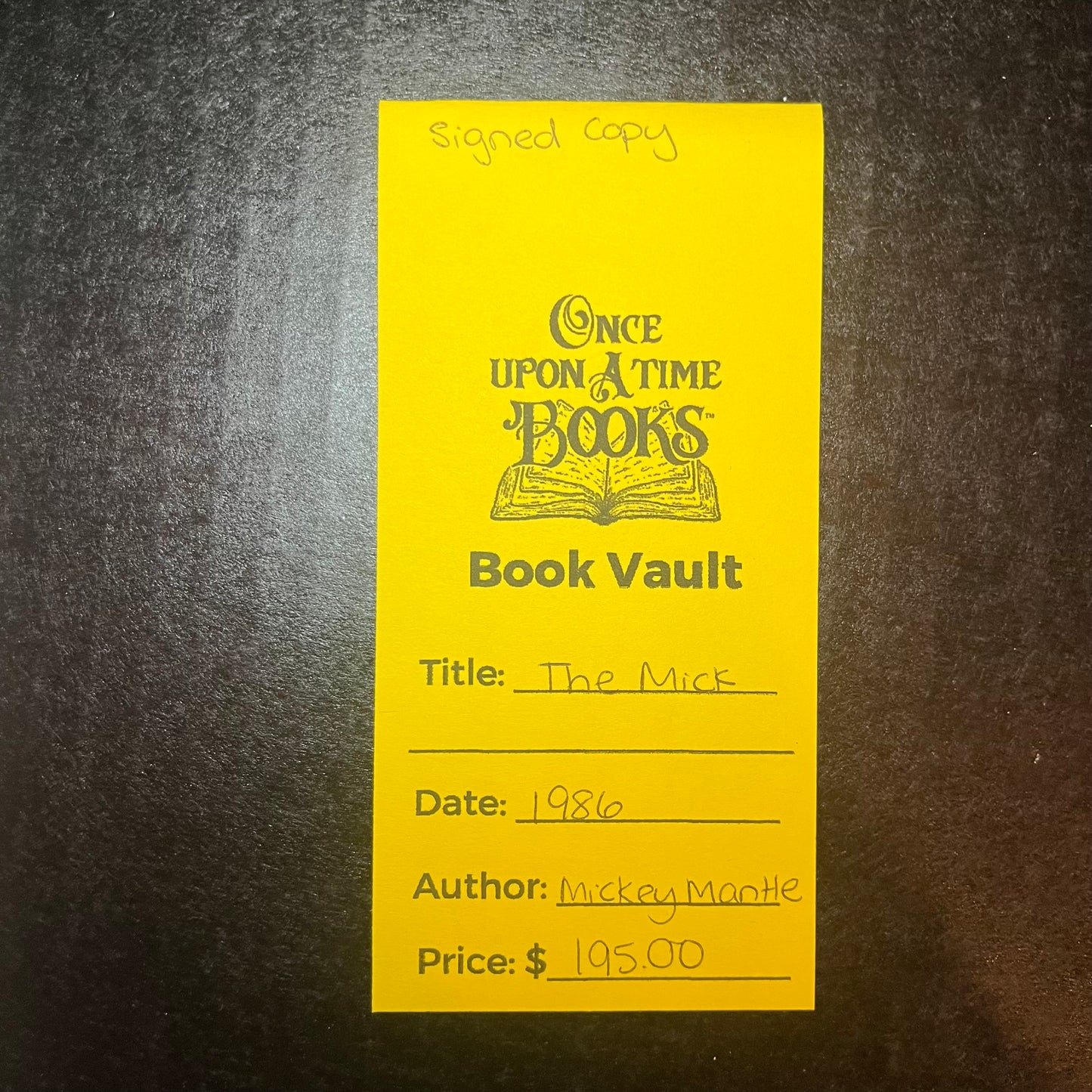 The Mick - Mickey Mantle - Signed - 1986