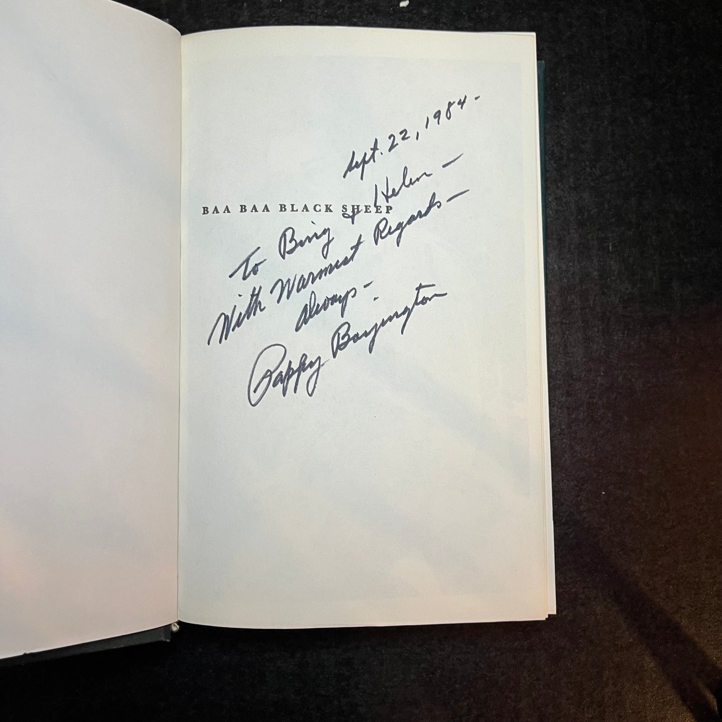 Baa Baa Black Sheep - "Pappy" Boyington - Signed - 1958
