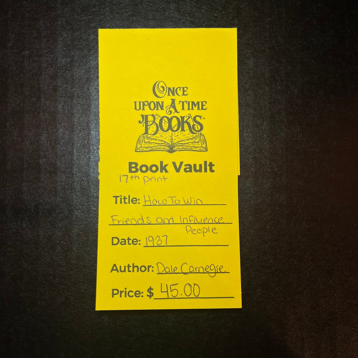 How To Win Friends and Influence People - Dale Carnegie - 17th Print - 1937