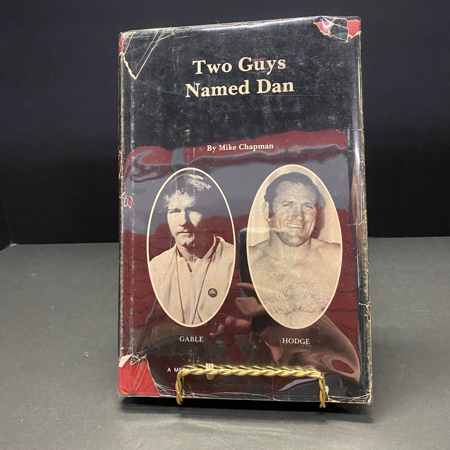 Two Guys Named Dan - Mike Chapman - Signed by Dan Gable - 1976