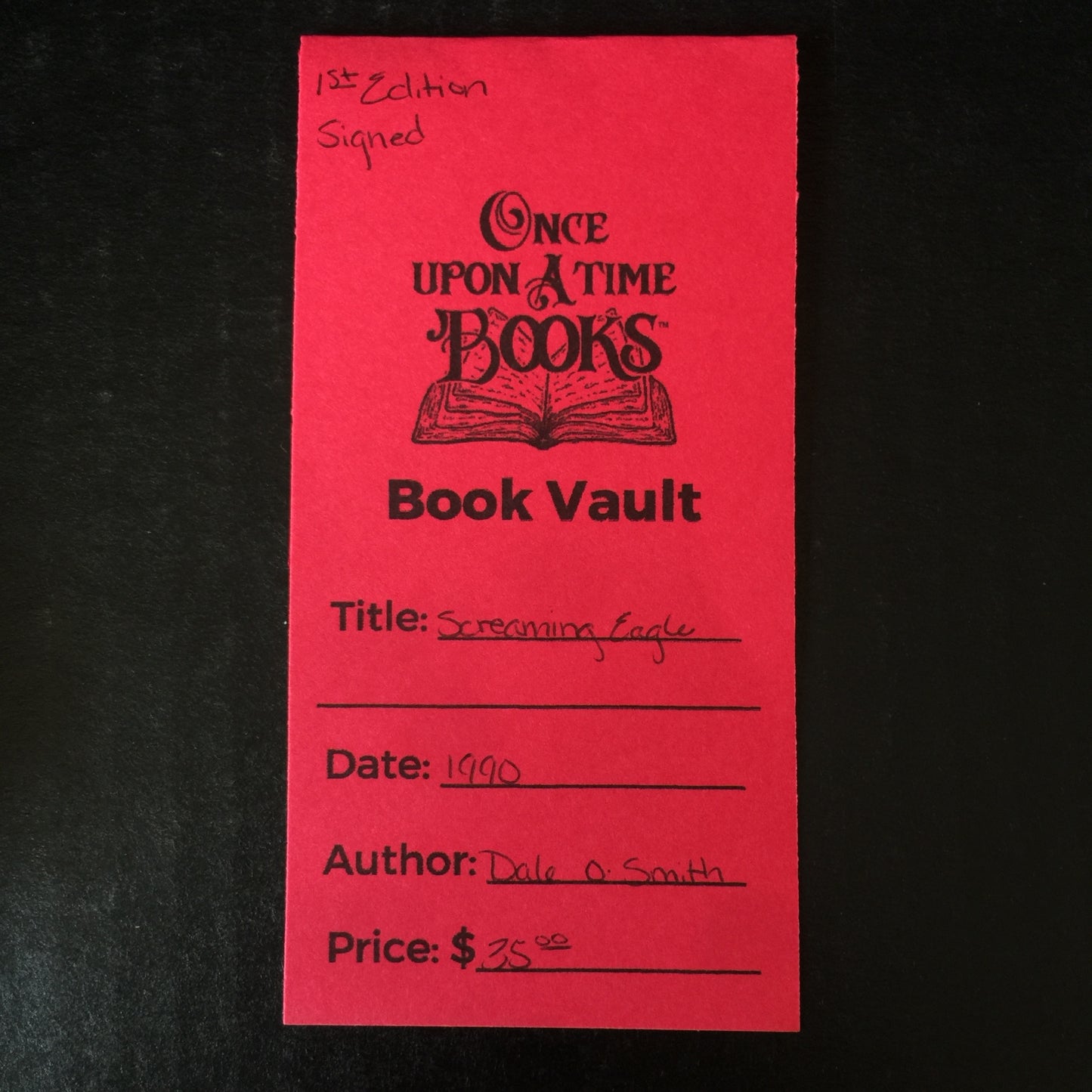 Screaming Eagle - Dale O. Smith - 1st Edition - Signed - 1990