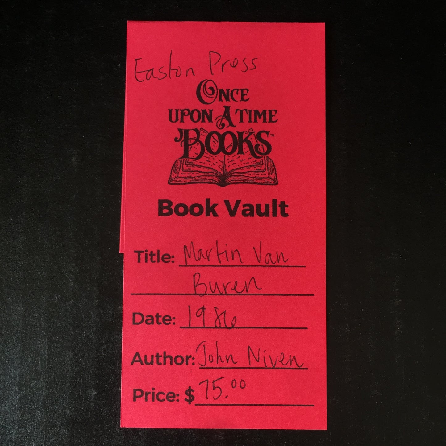 Martin Van Buren - John Niven - Easton Press - 1986