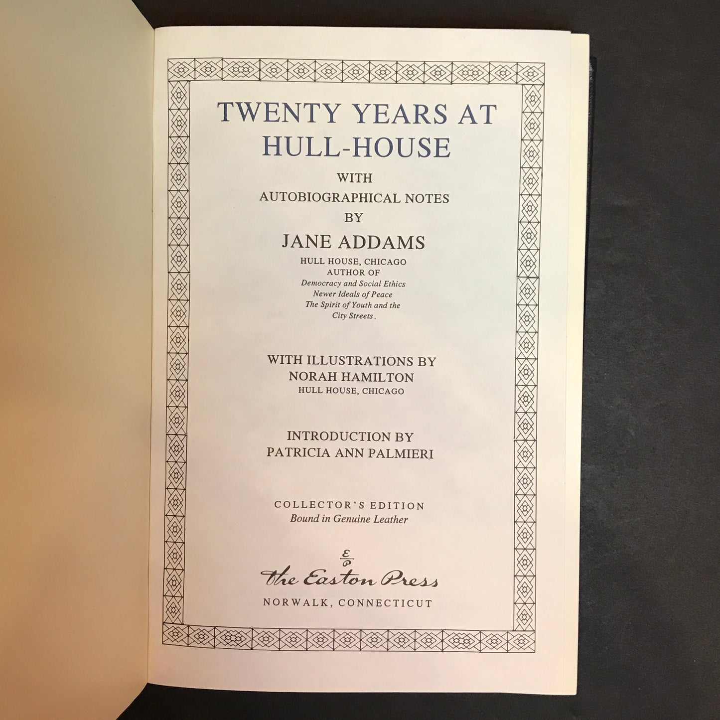 Twenty Years at Hull-House - Jane Addams - Easton Press - 1991