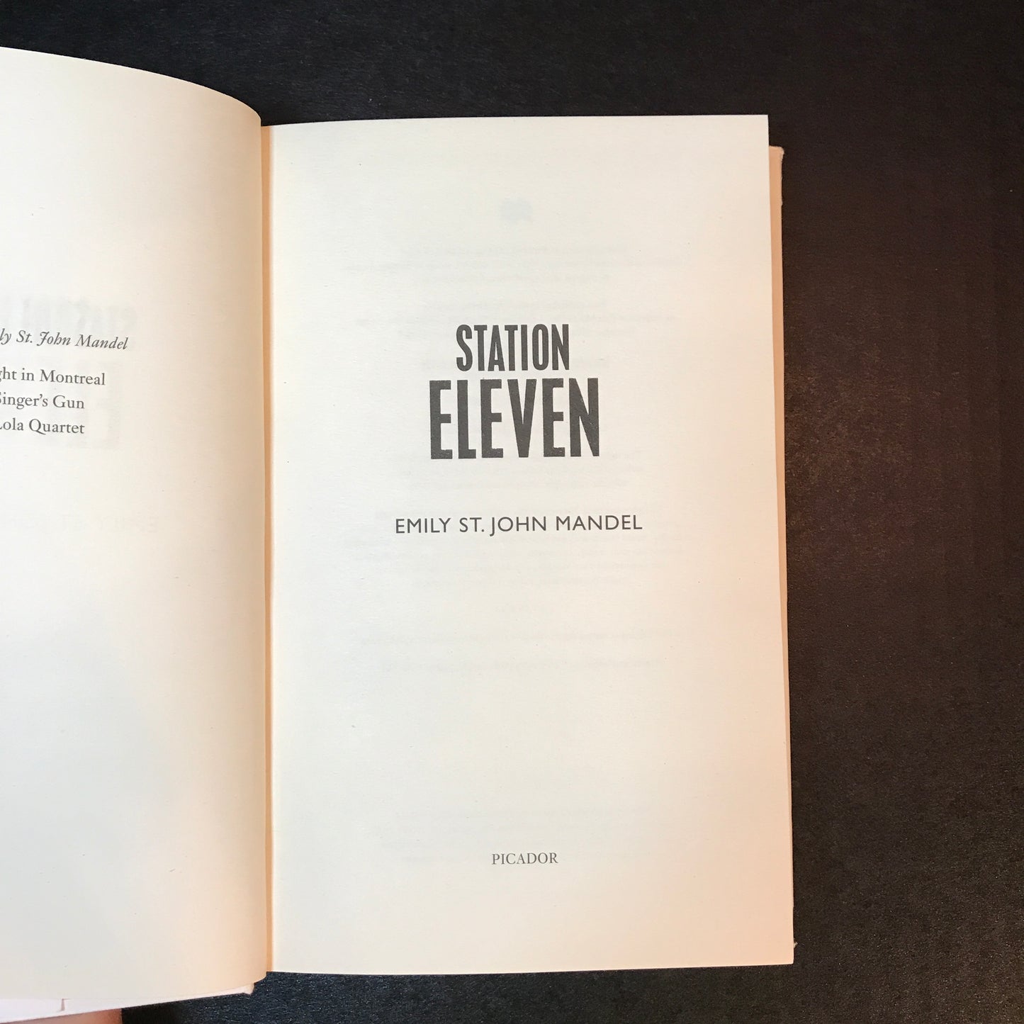 Station Eleven - Emily St. John Mandel - First Edition - 2014