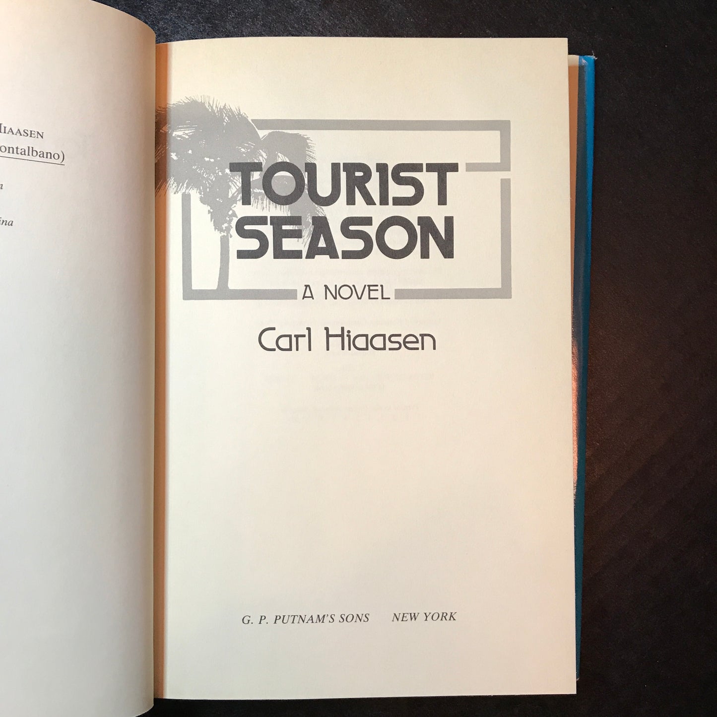 Tourist Season - Carl Hiaasen - First Edition - 1986