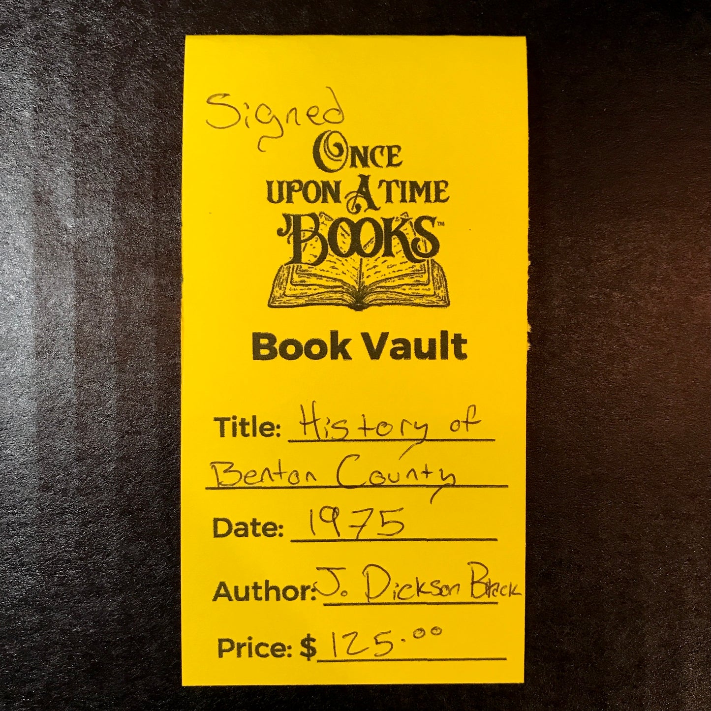 History of Benton County - J. Dickson Black - Signed - 1975