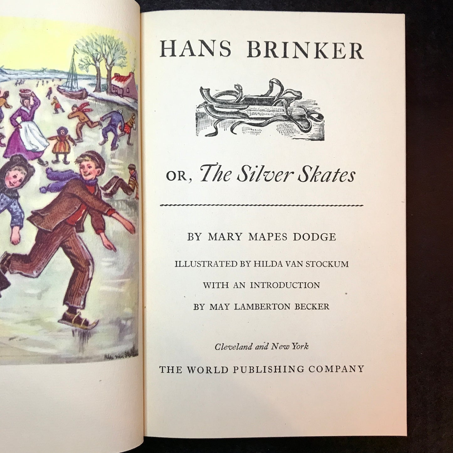Hans Brinker - Mary Mapes Dodge - 2nd Print - 1946