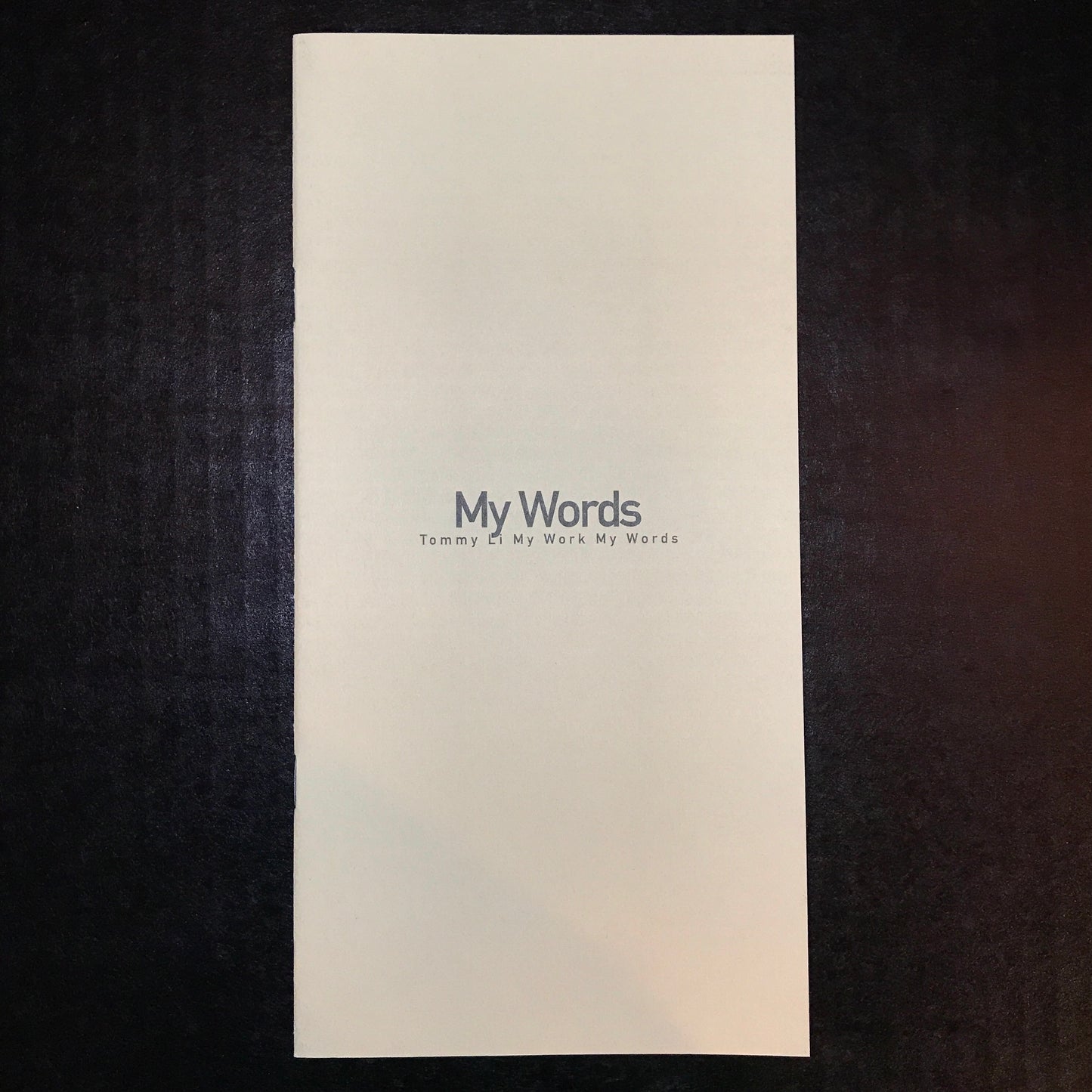 My Work, My Words - Tommy Li - 1999