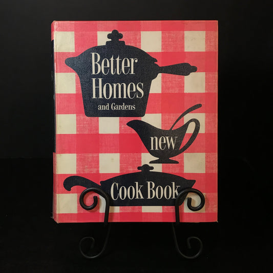 Better Homes and Gardens New Cook Book - Published by Better Homes and Gardens - First Edition - 1953