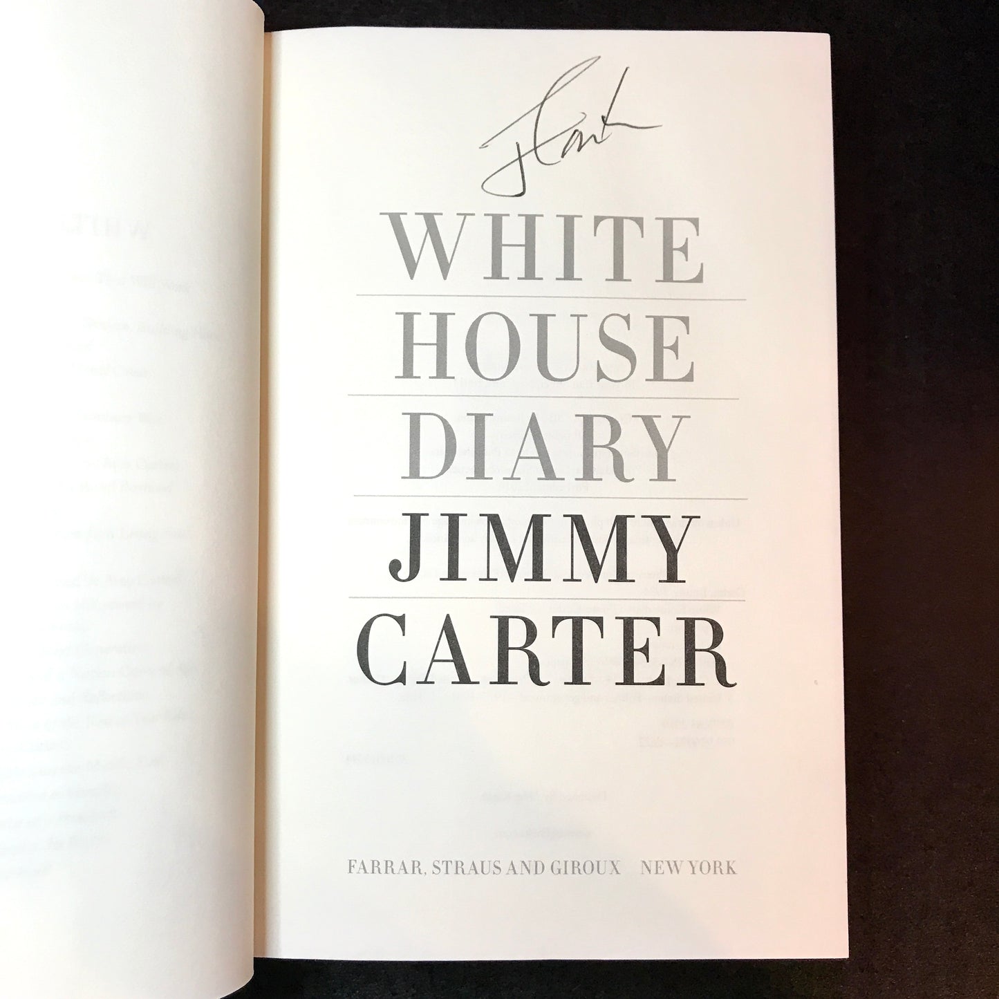 White House Diary - Jimmy Carter - Signed - 2010