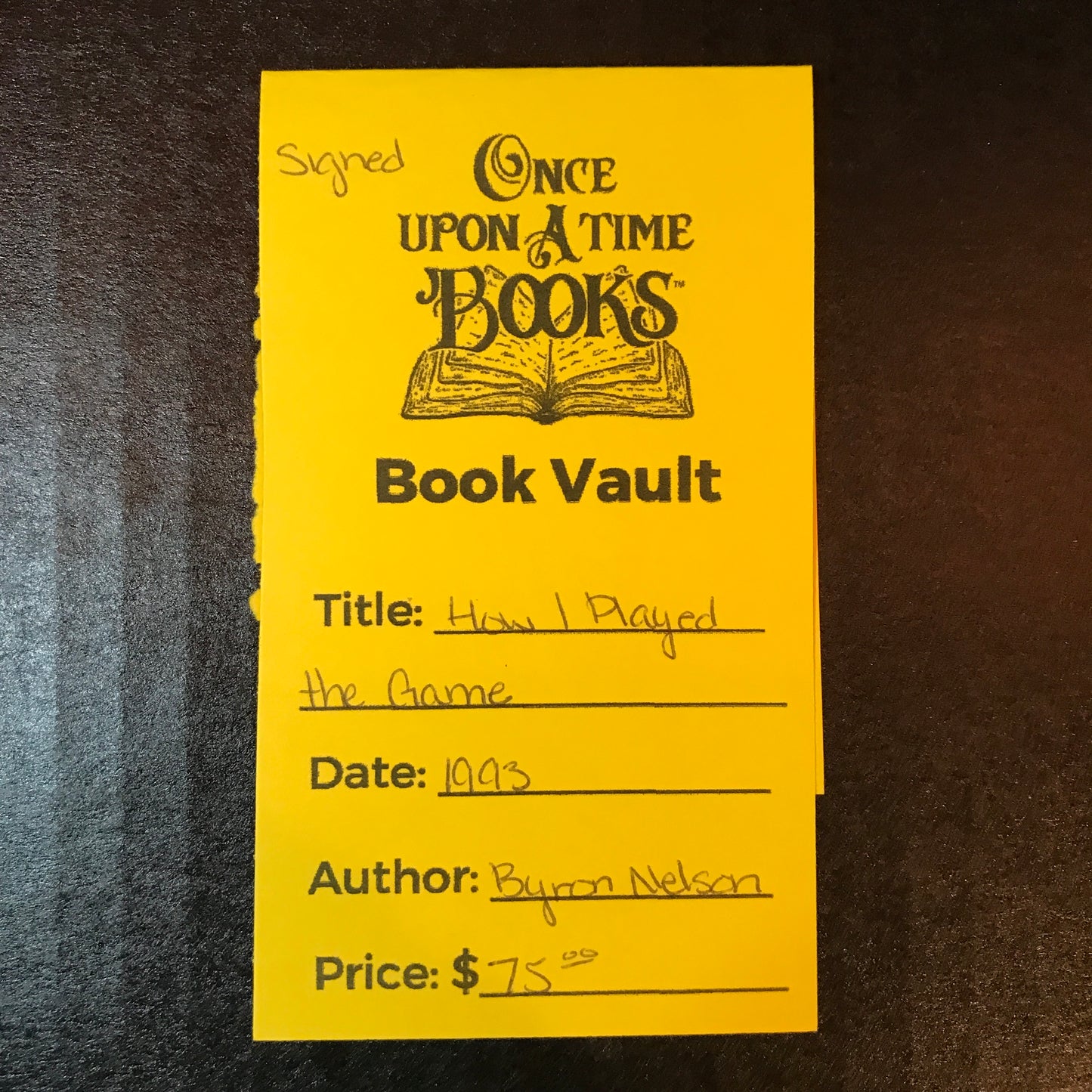 How I Played the Game - Byron Nelson - Signed - 1993