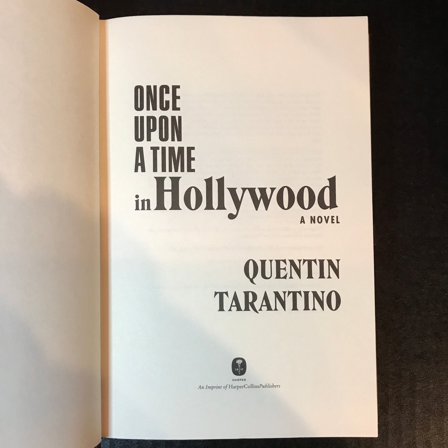 Once Upon A Time In Hollywood - Quentin Tarantino - 1st Edition - 2021
